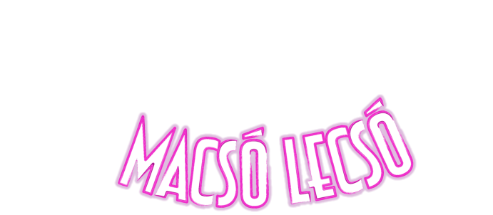 macsó lecsó